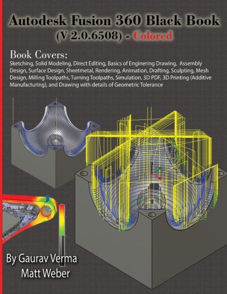 Cover for Gaurav Verma · Autodesk Fusion 360 Black Book (V 2.0.6508) - Colored (Taschenbuch) [3rd edition] (2019)