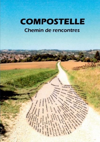 Cover for Thibaud · Compostelle - Chemin de rencont (Bog) (2016)