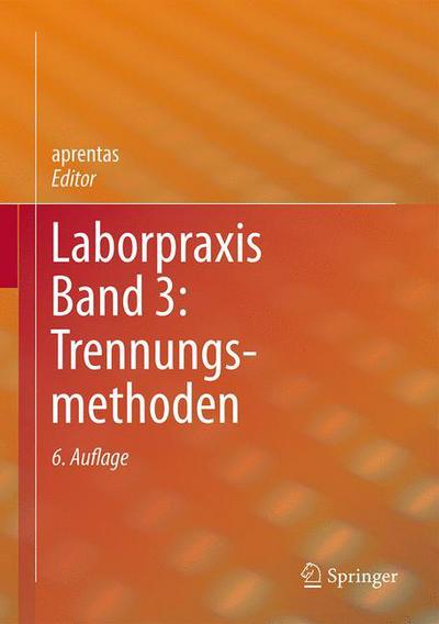 Cover for Laborpraxis Band 3: Trennungsmethoden (Hardcover Book) (2016)