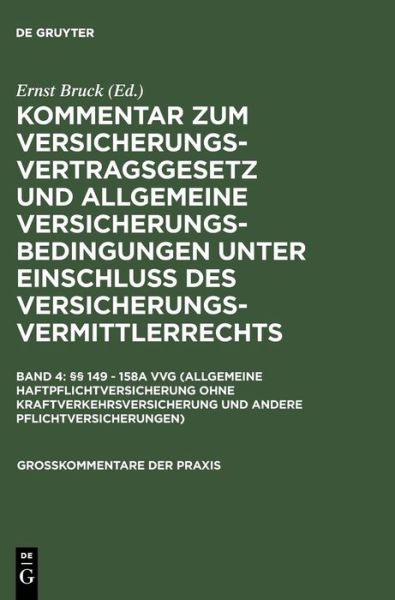 Cover for Ralf Johannsen · 149 - 158a VVG (Allgemeine Haftpflichtv (Book) [0008-8., Reprint 201 edition] (1970)