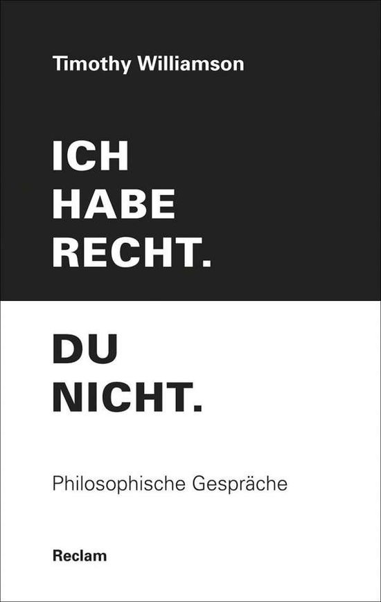 Cover for Williamson · Ich habe recht. Du nicht. (Book)