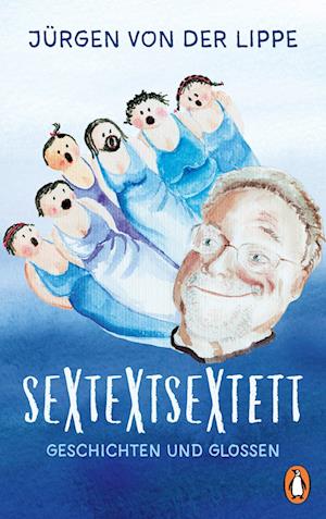 Cover for Jürgen von der Lippe · Sextextsextett (Book) (2025)