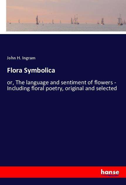 Cover for Ingram · Flora Symbolica (Book)