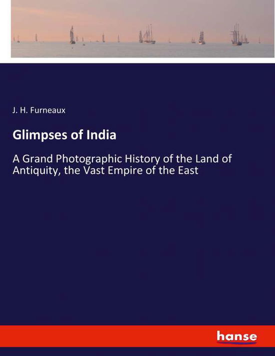 Cover for Furneaux · Glimpses of India (Book) (2020)