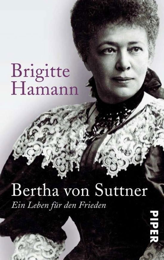 Cover for Brigitte Hamann · Piper.30469 Hamann:Bertha von Suttner (Book)
