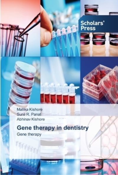 Cover for Kishore · Gene therapy in dentistry (Book) (2013)