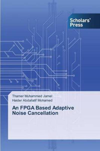 Cover for Jamel · An FPGA Based Adaptive Noise Canc (Buch) (2015)