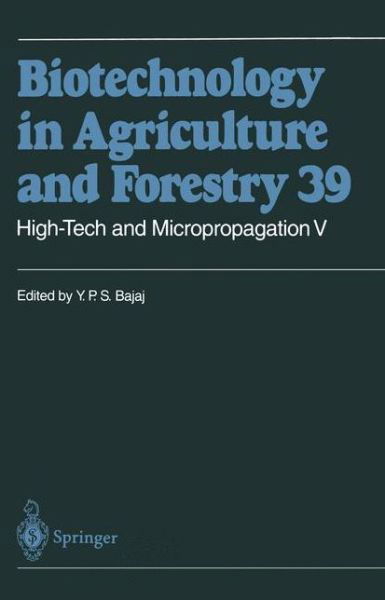 Cover for Y P S Bajaj · High-tech and Micropropagation - Biotechnology in Agriculture and Forestry (Paperback Bog) [1st Ed. Softcover of Orig. Ed. 1997 edition] (2010)