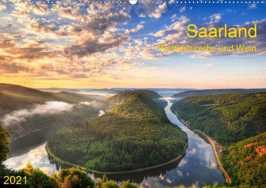 Cover for Selection · Saarland Weltkulturerbe und W (Bog)