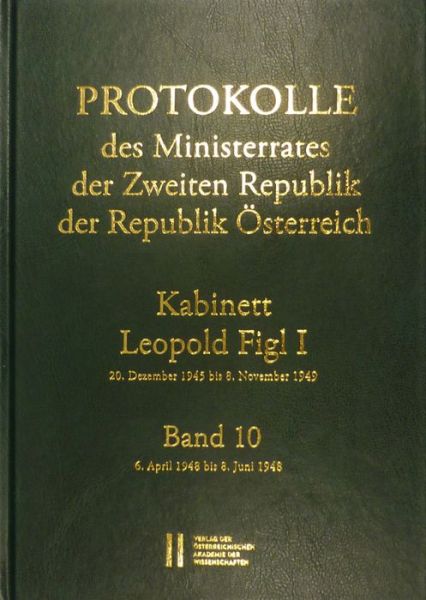 Cover for Wolfgang Mueller · Protokolle Des Ministerrates Der Zweiten Republik, Kabinett Leopold Figl I (Hardcover Book) (2017)