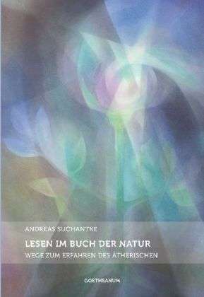 Cover for Andreas Suchantke · Suchantke:lesen Im Buch Der Natur (Book)