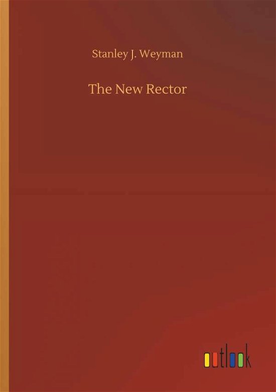 Cover for Weyman · The New Rector (Book) (2018)