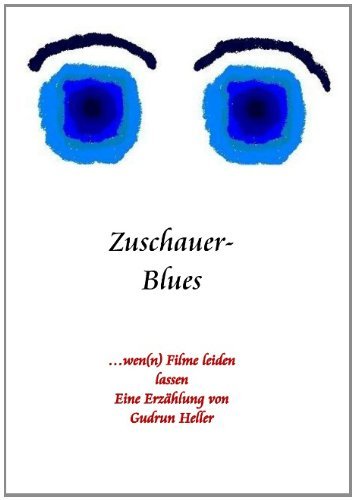 Cover for Gudrun Heller · Zuschauer-blues (Paperback Book) [German edition] (2014)