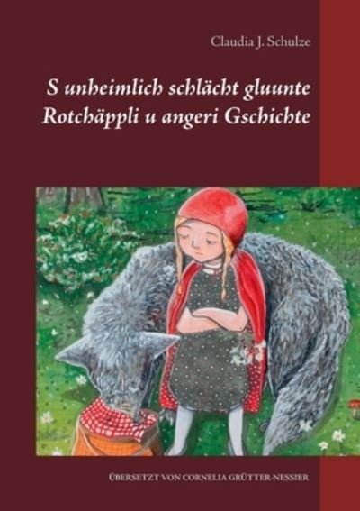Cover for Schulze · S unheimlich schlächt gluunte R (N/A) (2021)