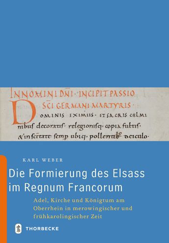 Cover for Karl Weber · Die Formierung Des Elsass Im Regnum Francorum (Hardcover Book) (2011)