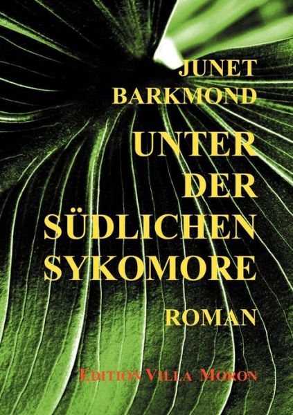 Cover for Junet Barkmond · Unter der sudlichen Sykomore (Paperback Book) [German edition] (2001)