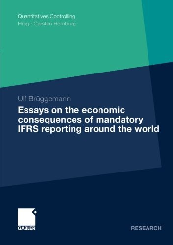 Cover for Ulf Bruggemann · Essays on the Economic Consequences of Mandatory IFRS Reporting Around the World - Quantitatives Controlling (Taschenbuch) [2011 edition] (2011)