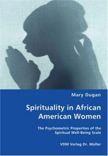 Cover for Mary C. Dugan · Spirituality in African American Women (Paperback Book) (2008)
