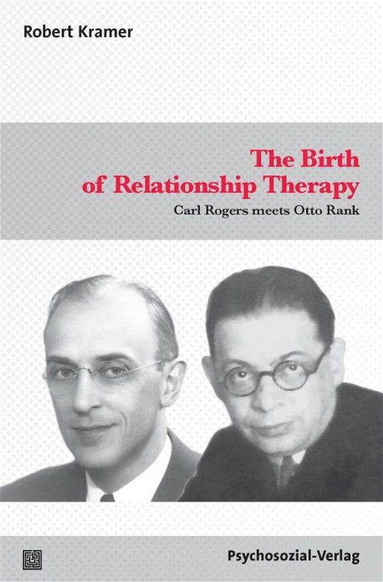 Cover for Kramer · The Birth of Relationship Therap (Buch)