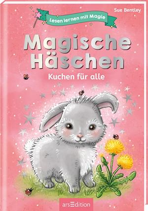 Lesen lernen mit Magie: Magische Häschen - Sue Bentley - Boeken - arsEdition - 9783845847696 - 28 juli 2022