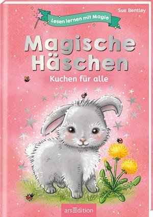 Lesen lernen mit Magie: Magische Häschen - Sue Bentley - Bøker - arsEdition - 9783845847696 - 28. juli 2022