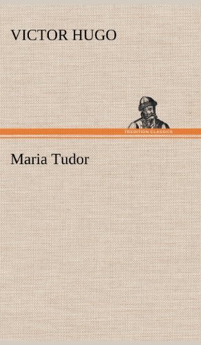 Cover for Victor Hugo · Maria Tudor (Hardcover Book) [German edition] (2012)
