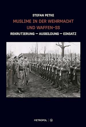 Cover for Petke · Muslime in der Wehrmacht und Waff (N/A)