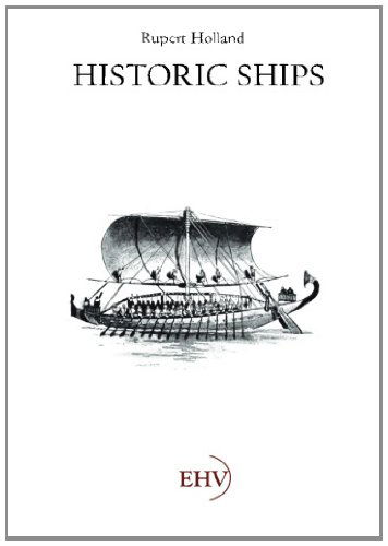 Historic Ships - Rupert Holland - Książki - Europaeischer Hochschulverlag - 9783867416696 - 26 marca 2011