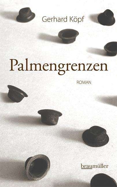 Palmengrenzen - Köpf - Książki -  - 9783992002696 - 