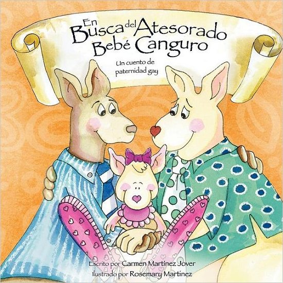 Cover for Carmen Martinez Jover · En Busca del Atesorado Bebe Canguro, un cuento de paternidad gay (Pocketbok) [Spanish edition] (2011)