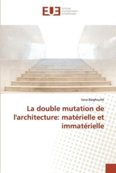 Cover for Barghouthi · La double mutation de l'arch (Book) (2019)