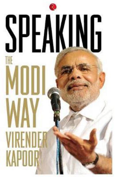 Cover for Virender Kapoor · Speaking: The Modi Way (Paperback Book) (2017)