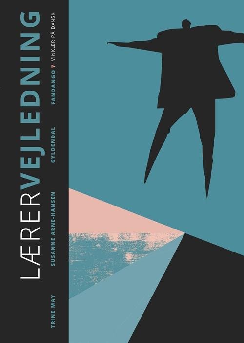 Cover for Trine May; Susanne Arne-Hansen · Fandango; Fandango 7-9: Fandango 7. Lærervejledning (Hæftet bog) [1. udgave] (2016)