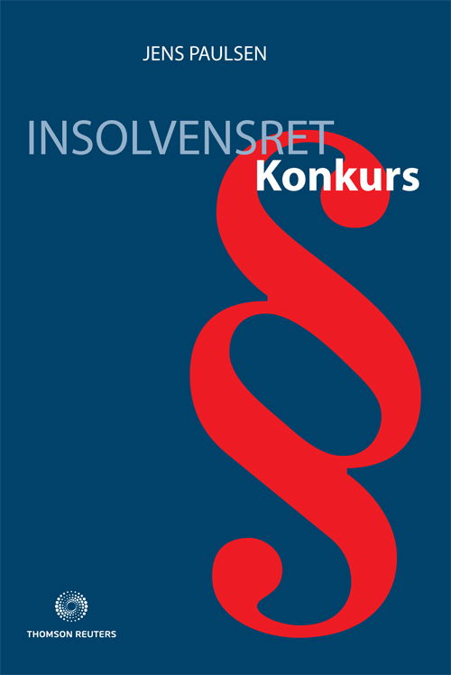 Cover for Jens Paulsen · Insolvensret - Konkurs (Gebundesens Buch) [1. Ausgabe] (2010)