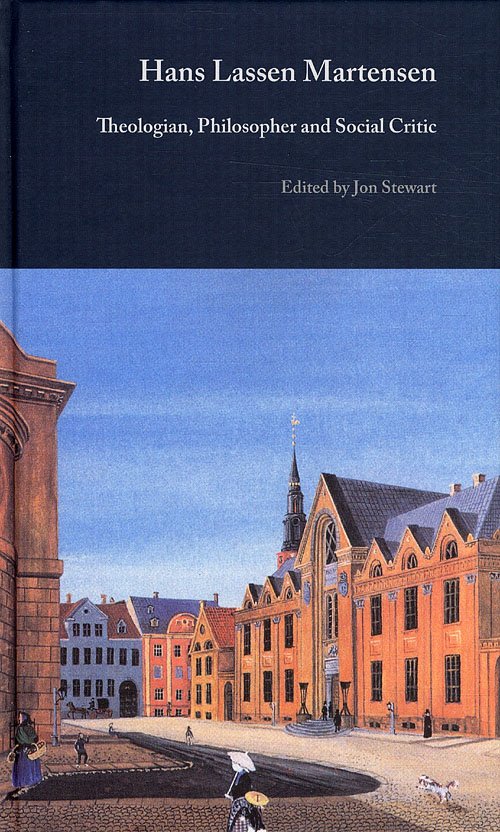 Cover for Redigeret af Jon Stewart · Danish Golden Age Studies, vol. 6: Hans Lassen Martensen (Bound Book) [1º edição] [Indbundet] (2012)