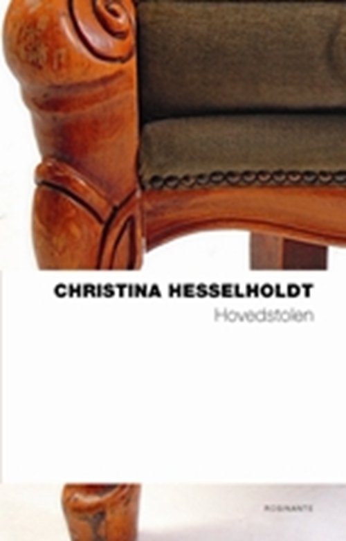 Cover for Christina Hesselholdt · Hovedstolen (Hæftet bog) [3. udgave] (2009)