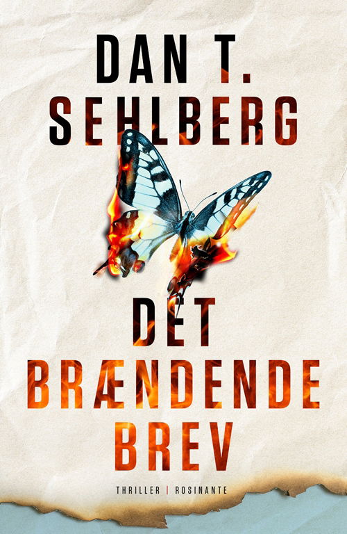 Det brændende brev - Dan T. Sehlberg - Bøger - Rosinante - 9788763854696 - 1. marts 2019