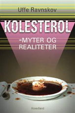 Cover for Uffe Ravnskov · Kolesterol (Sewn Spine Book) [1º edição] (2008)