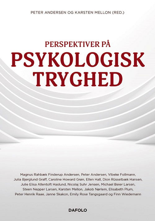 Perspektiver på psykologisk tryghed - Karsten Mellon og Peter Andersen - Bücher - Dafolo - 9788772342696 - 28. März 2023