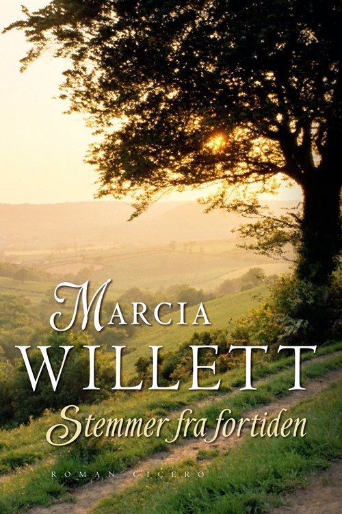 Cover for Marcia Willett · Stemmer fra fortiden (Bound Book) [1º edição] (2009)