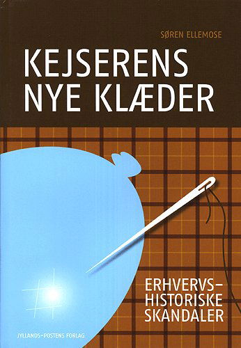 Cover for Søren Ellemose · Kejserens nye klæder (Bound Book) [1st edition] (2005)