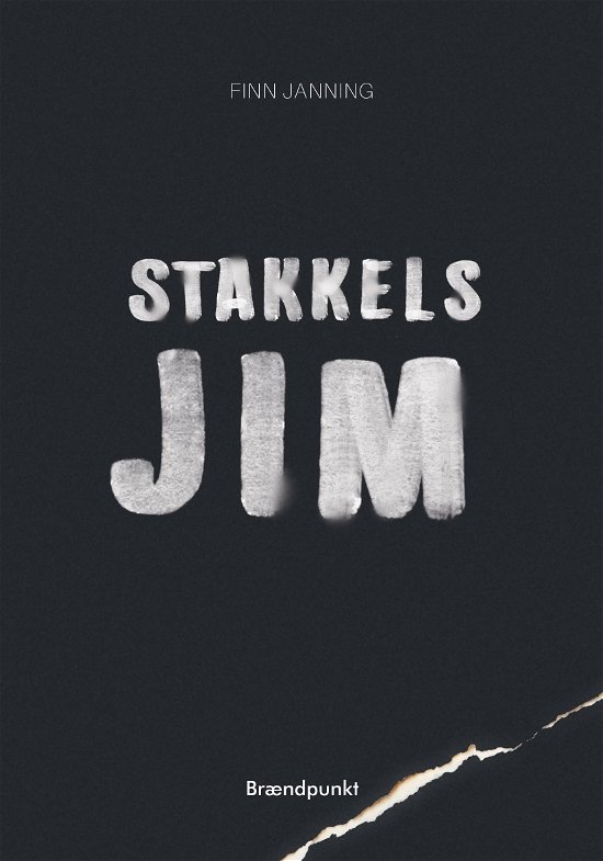 Cover for Finn Janning · Stakkels Jim (Sewn Spine Book) [1º edição] (2020)