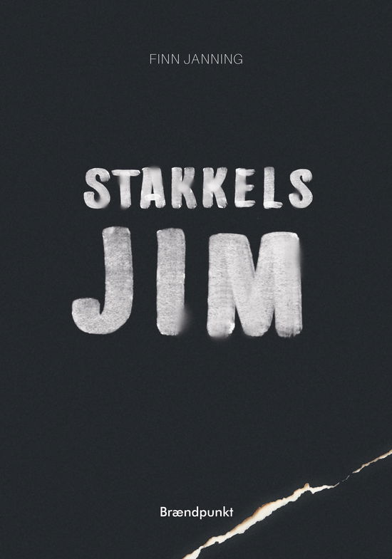 Stakkels Jim - Finn Janning - Libros - Brændpunkt - 9788793835696 - 26 de junio de 2020