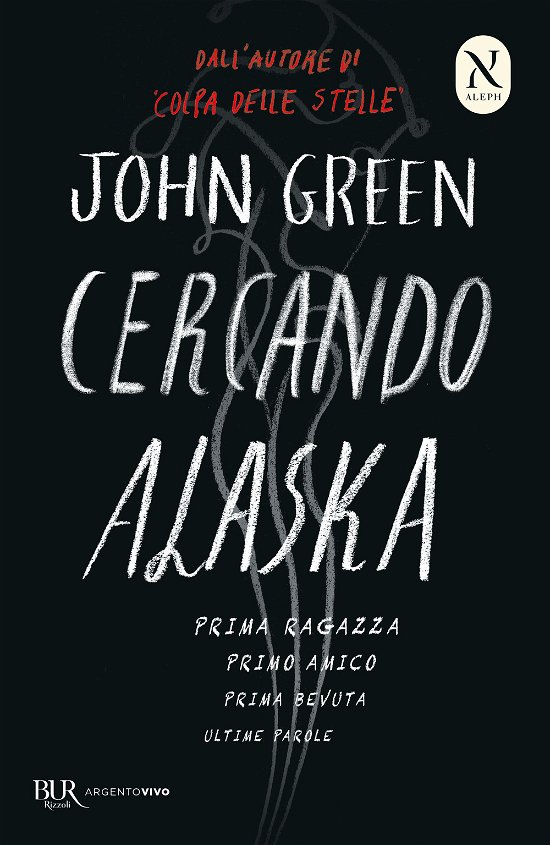 Cover for John Green · Cercando Alaska. Ediz. Speciale (Book)
