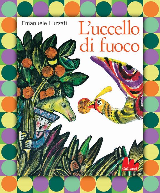 Cover for Emanuele Luzzati · L' Uccello Di Fuoco. Nuova Ediz. (Book)