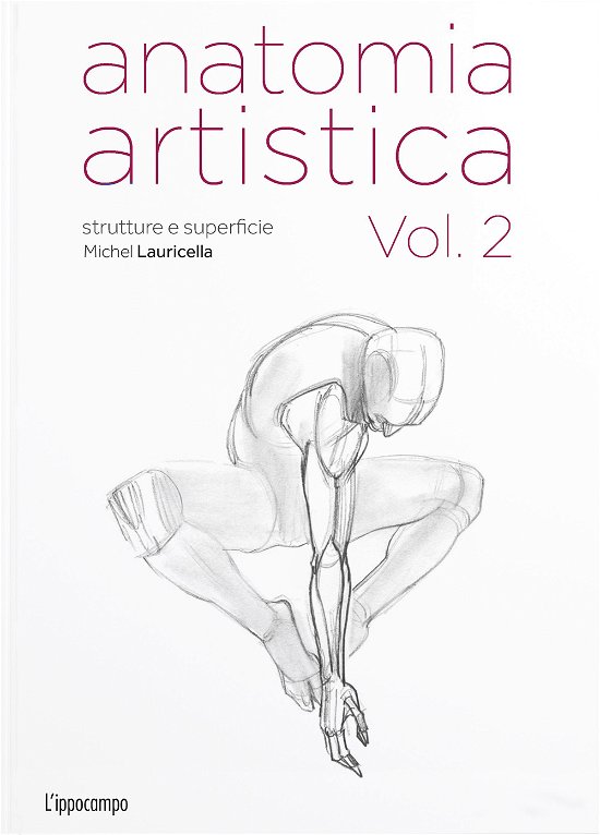 Cover for Michel Lauricella · Anatomia Artistica #02 (Buch)