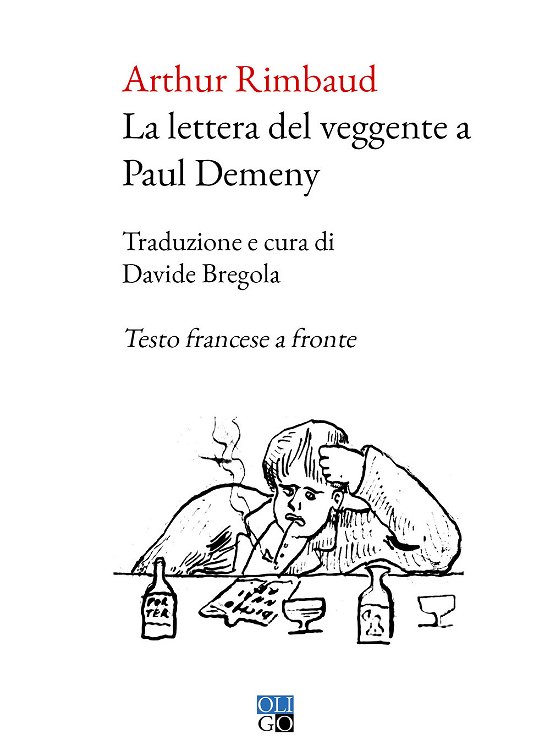 Cover for Arthur Rimbaud · La Lettera Del Veggente A Paul Demeny. Testo Francese A Fronte (Buch)