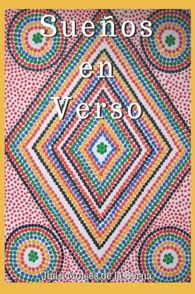 Cover for Juan Moises de la Serna · Suenos En Verso (Paperback Bog) (2019)