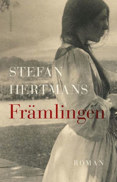 Cover for Stefan Hertmans · Främlingen : konvertiten från 1100-talet (ePUB) (2018)