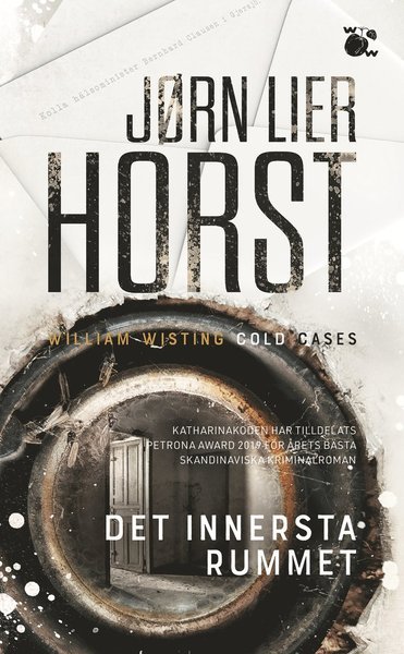 William Wisting - Cold Cases: Det innersta rummet - Jørn Lier Horst - Livros - Wahlström & Widstrand - 9789146236696 - 9 de junho de 2020